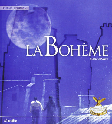 La Bohème. Ediz. inglese