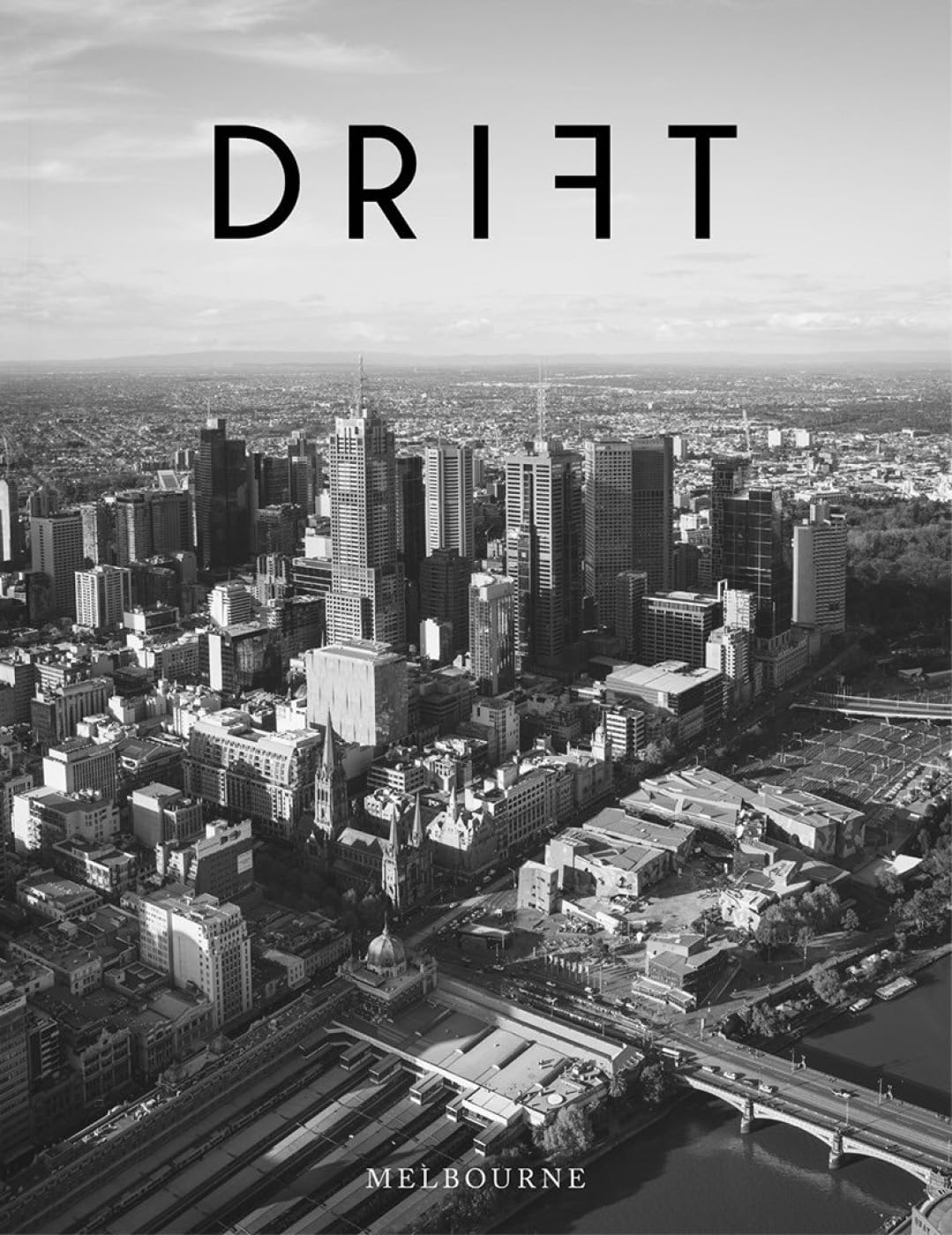 Drift, Volume 5: Melbourne