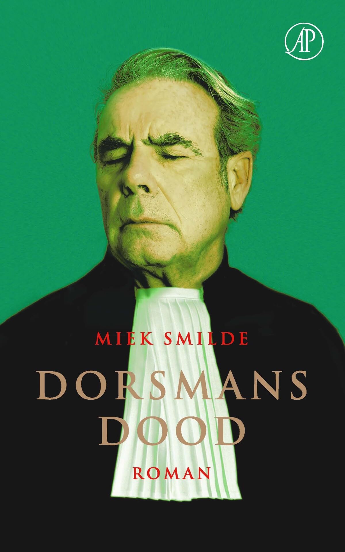 Dorsmans dood: roman (Dutch Edition)
