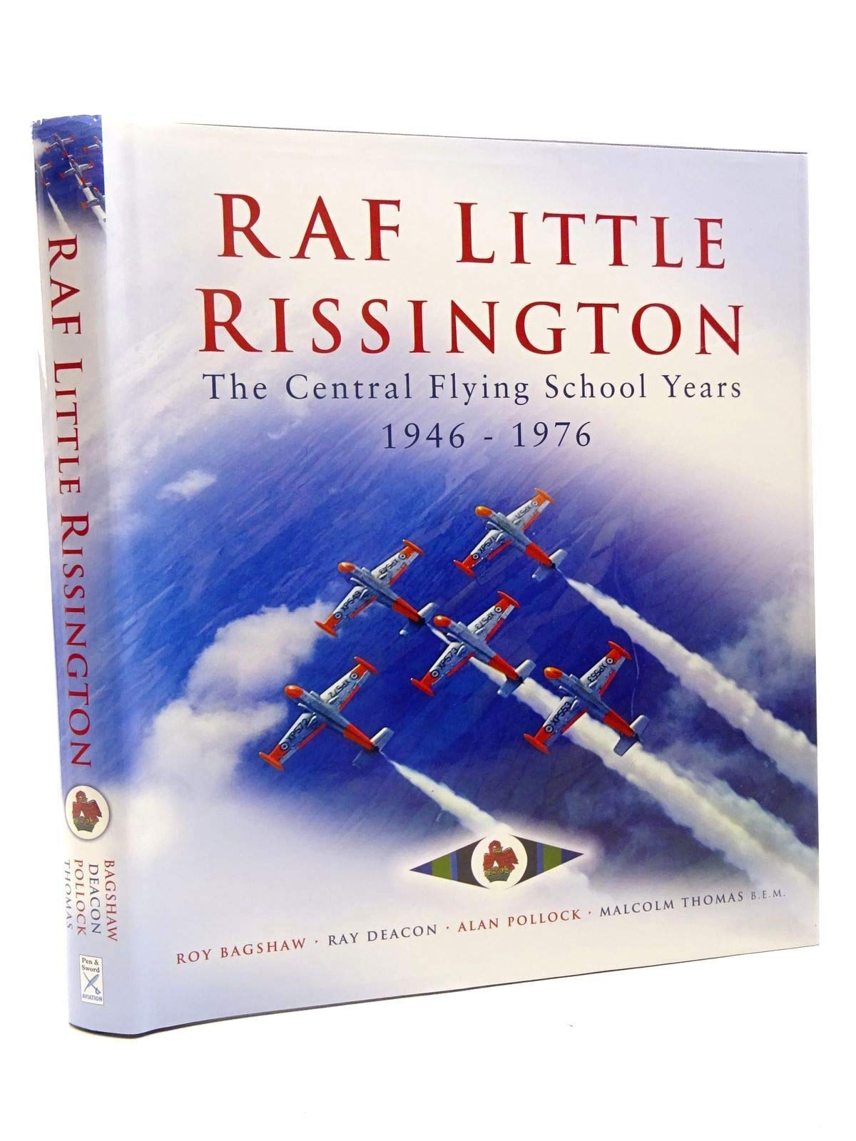 Little Rissington: The Central Flying School 1946 - 76
