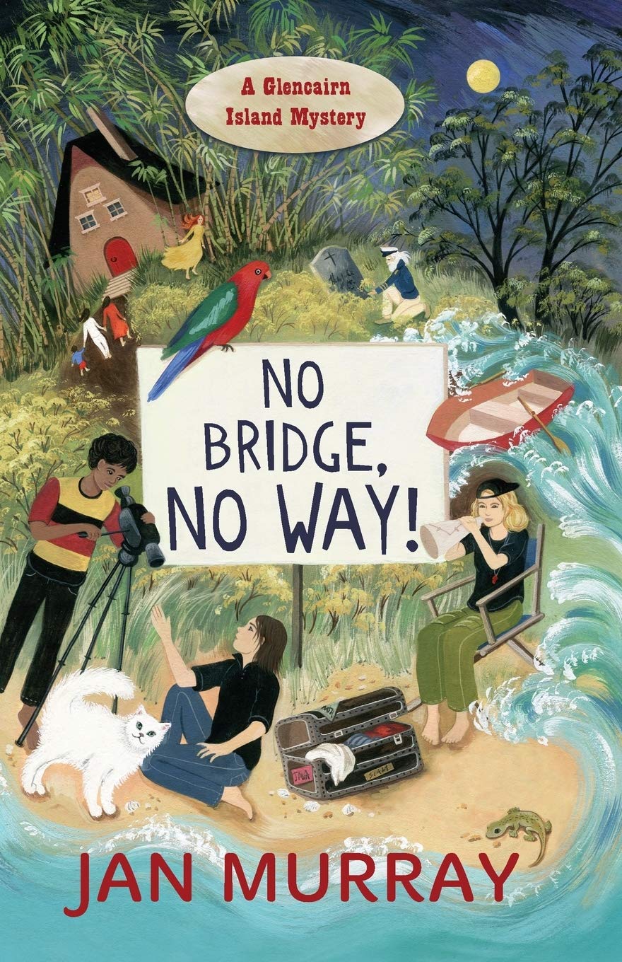 NO BRIDGE, NO WAY!: A Glencairn Island Mystery