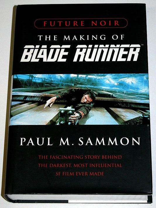 Future Noir: Making of " Blade Runner "