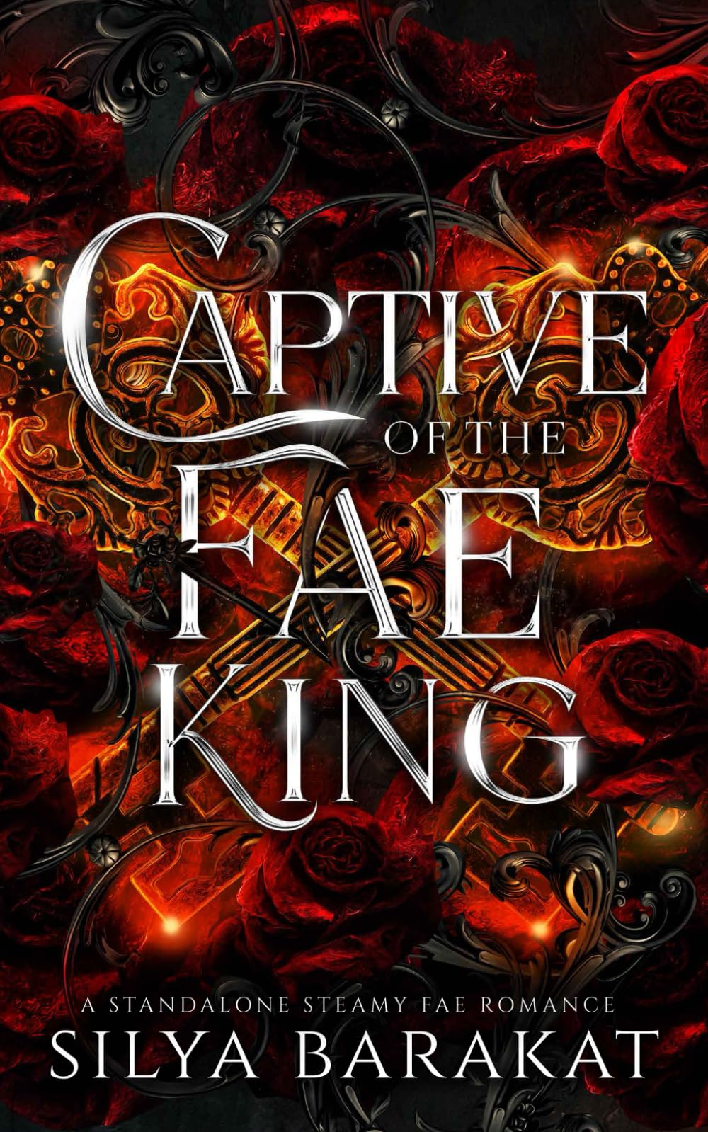 Captive of the Fae King: A Standalone Steamy Fae Romance