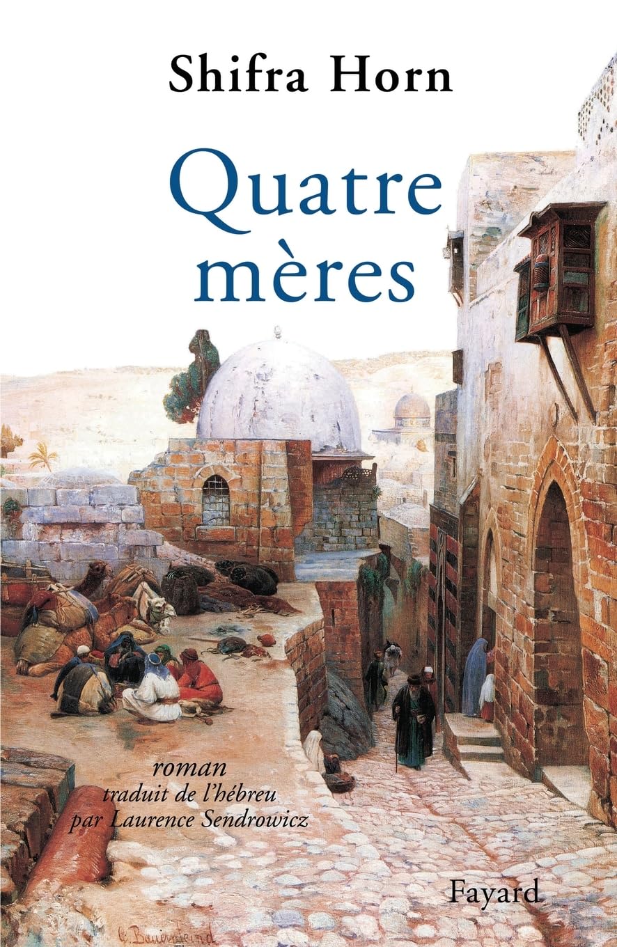 Quatre mères (French Edition)