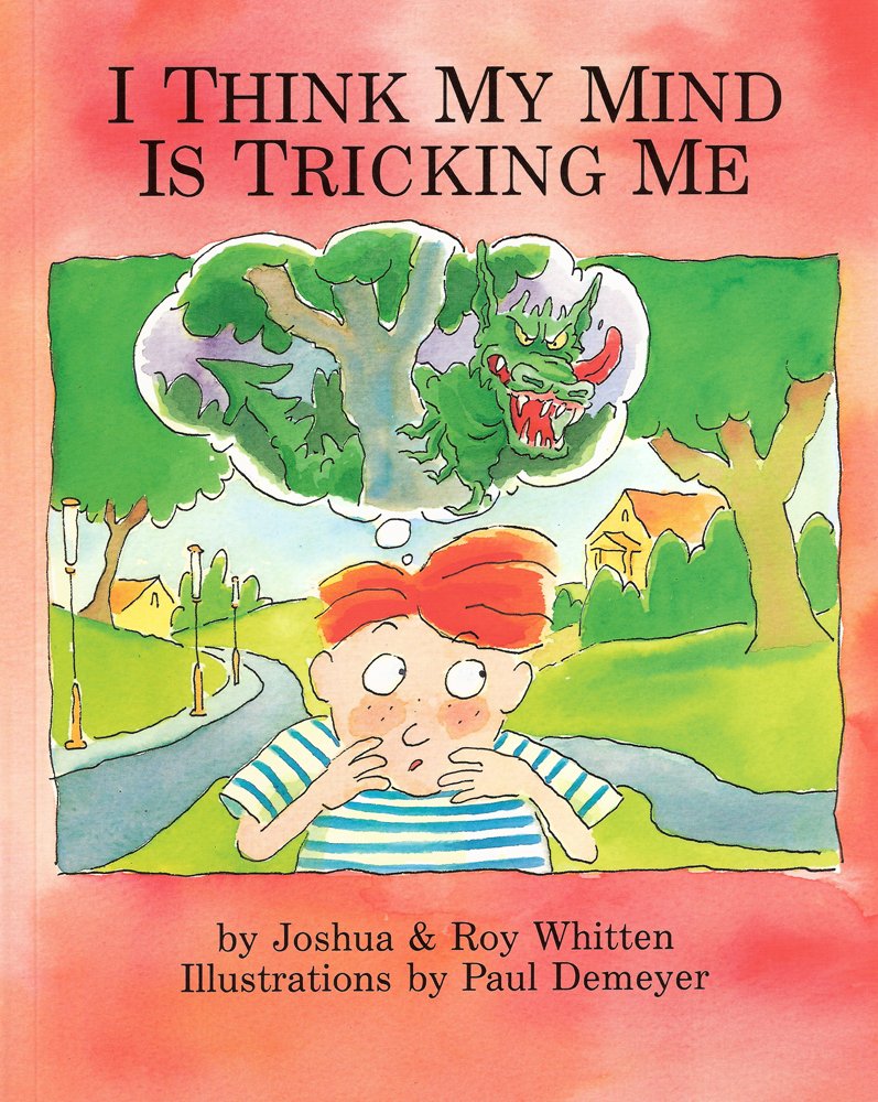I Think My Mind is Tricking Me