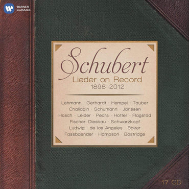 Schubert Lieder on Record (1898-2012)