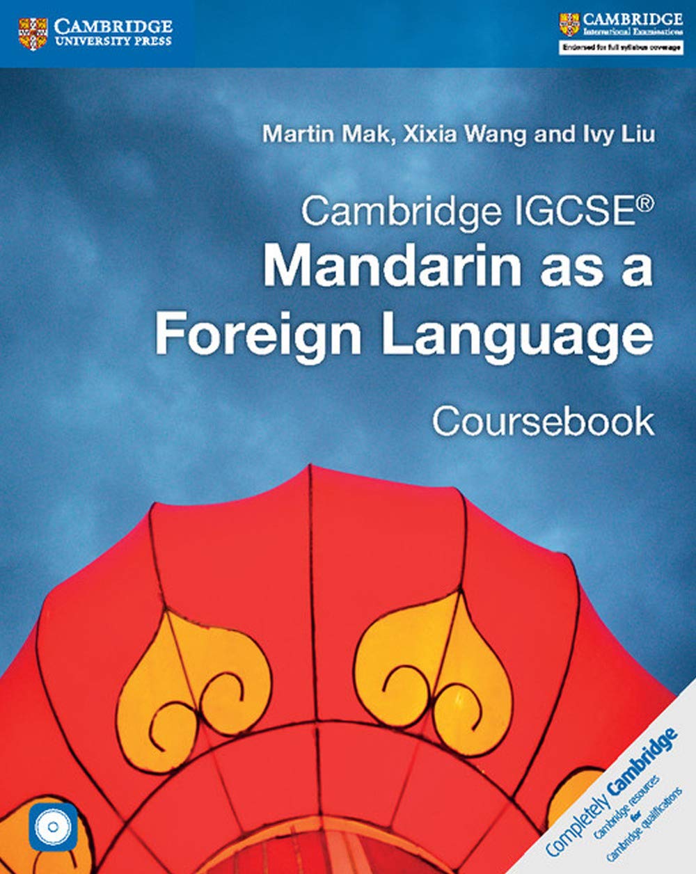 Cambridge IGCSE™ Mandarin as a Foreign Language Coursebook with Audio CDs (2) (Cambridge International IGCSE) (Chinese E