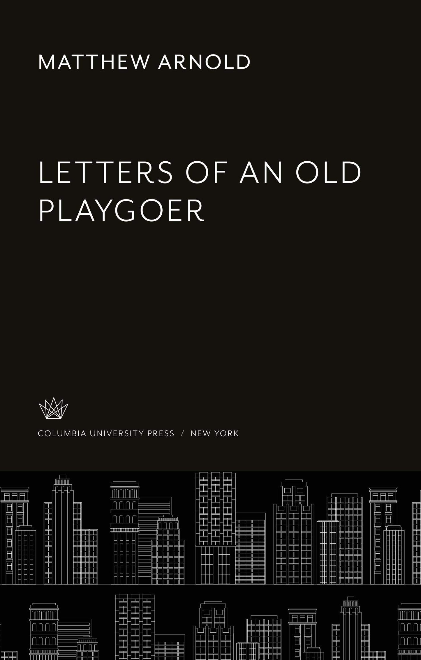 Letters of an Old Playgoer