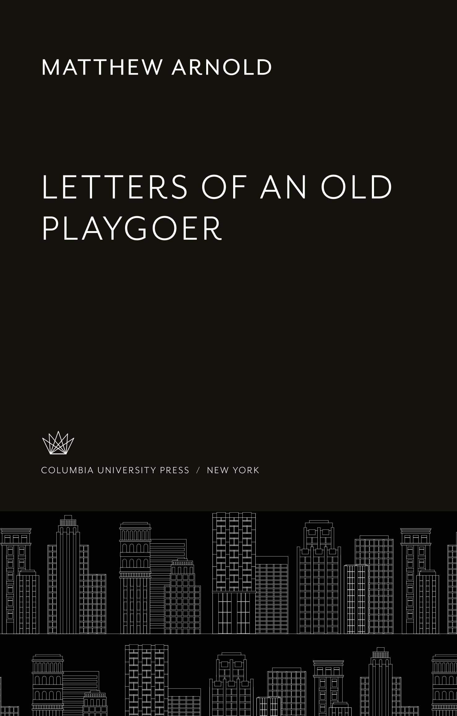 Letters of an Old Playgoer