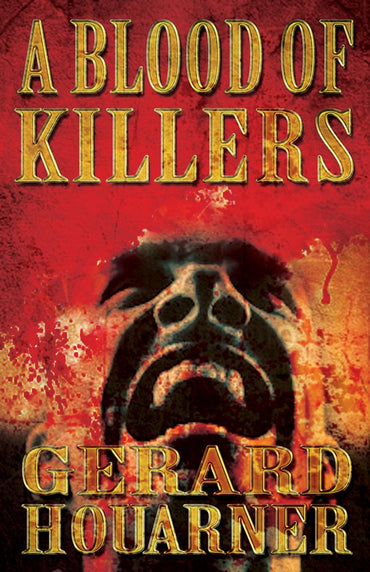 A Blood of Killers