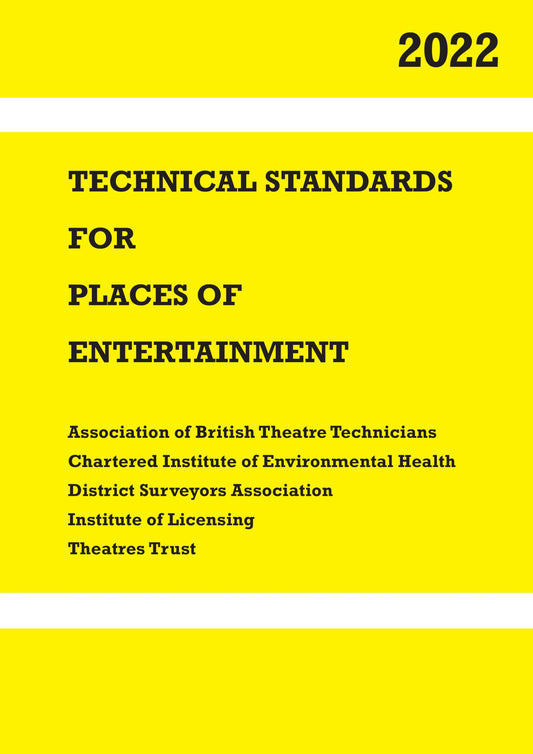 Technical Standards for Places of Entertainment
