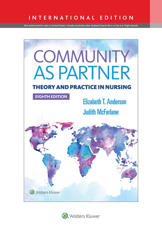 Community As Partner: Theory and Practice in Nursing