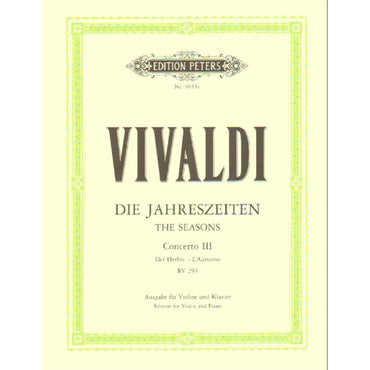 EDITION PETERS VIVALDI ANTONIO - THE FOUR SEASONS OP.8 NO.3 IN F 'AUTUMN' - VIOLIN AND PIANO Classical sheets Violin