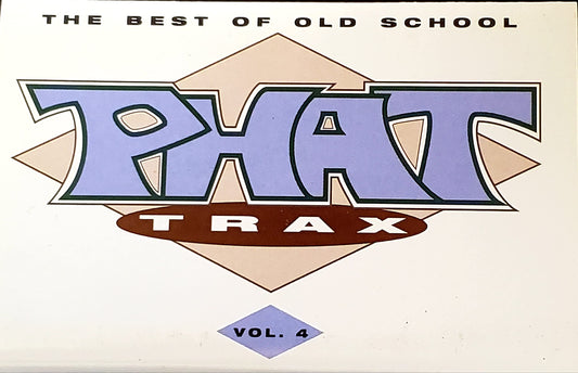 Phat Trax Vol. 4-Best of Old School