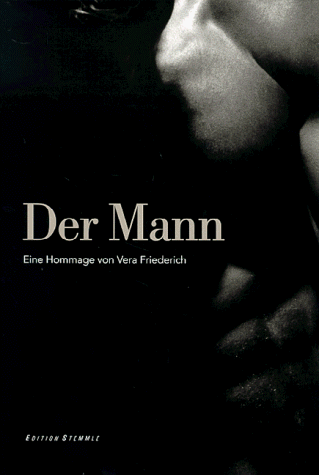Der Mann: Eine Hommage