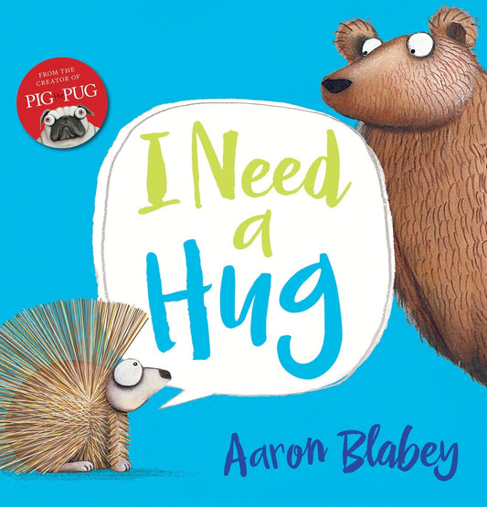 I Need a Hug