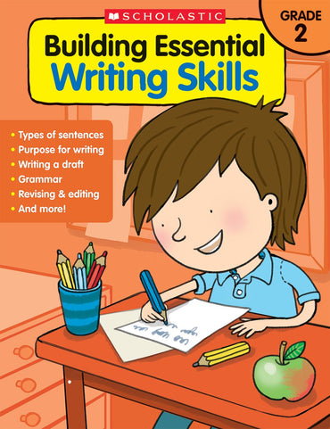 Building Essential Writing Skills: Grade 2