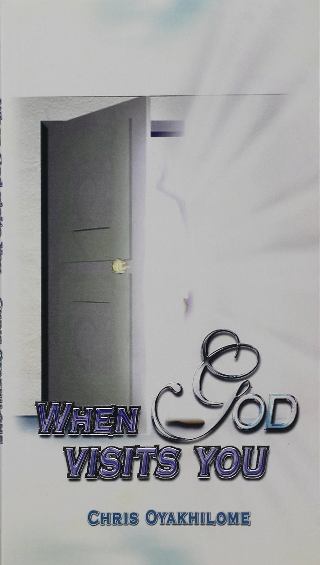 When God Visits You