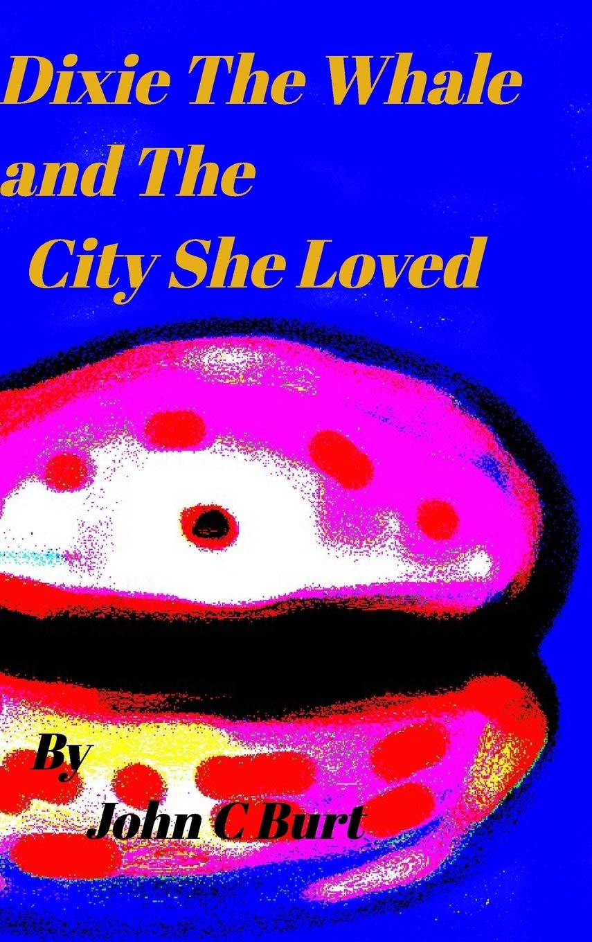 Dixie The Whale and The City She Loved.