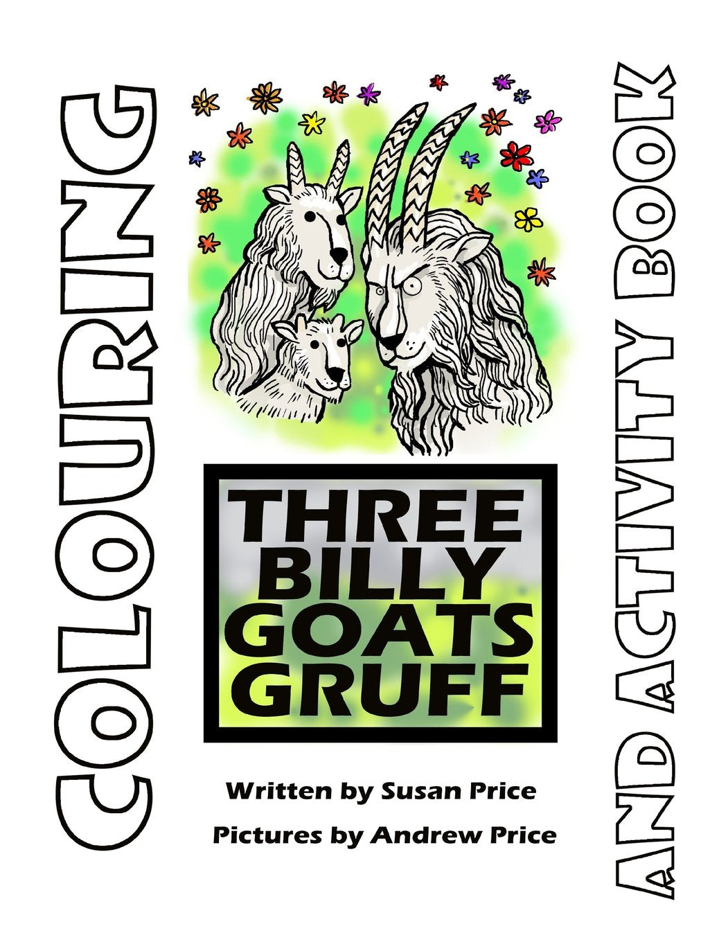 The Billy Goats Gruff Colouring-in Book (The Billy Goats Gruff Collection)