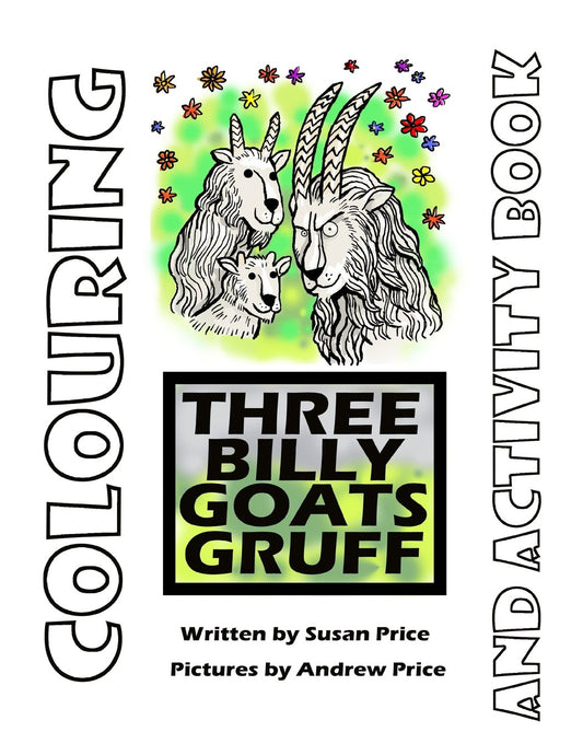The Billy Goats Gruff Colouring-in Book (The Billy Goats Gruff Collection)