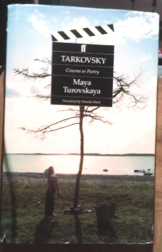 Tarkovsky: Cinema As Poetry