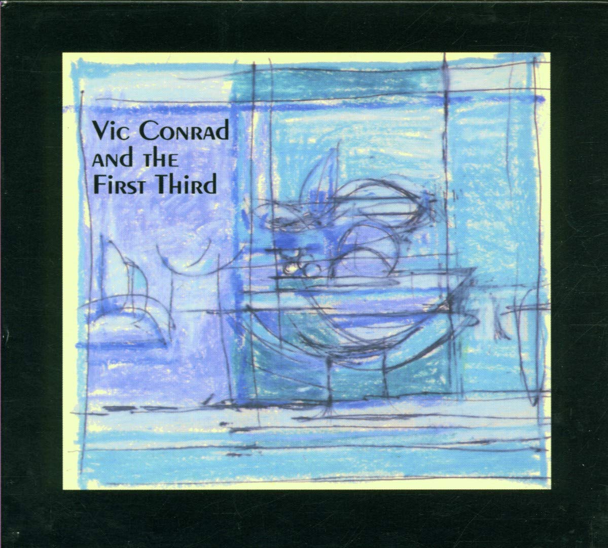 Vic Conrad & The First Th