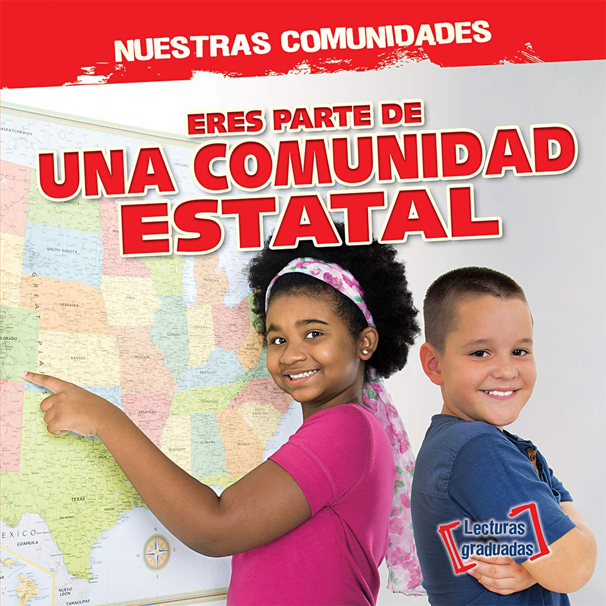 Eres parte de una comunidad estatal/ You're Part of a State Community! (Nuestras comunidades/ All Our Communities) (Span