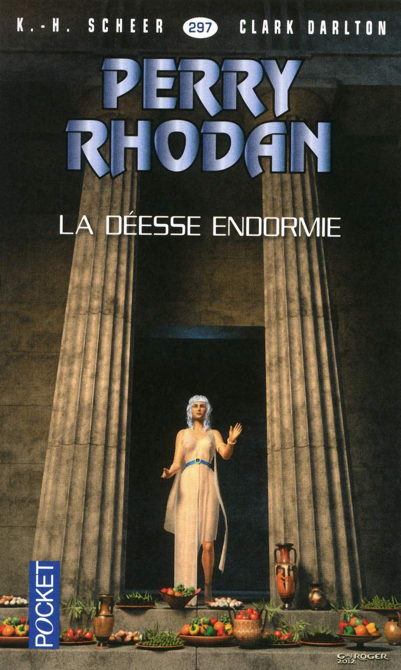 Perry Rhodan - numéro 297 La déesse endormie (2)