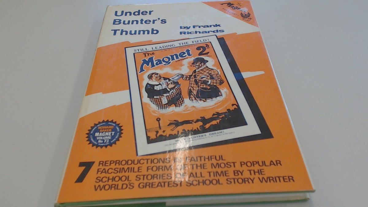 Under Bunter's thumb