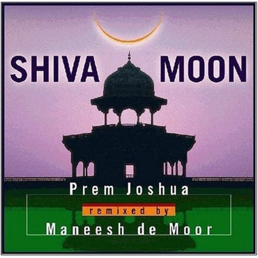 Shiva Moon (Indian Devotional / Prayer / Religious Music / Chants)