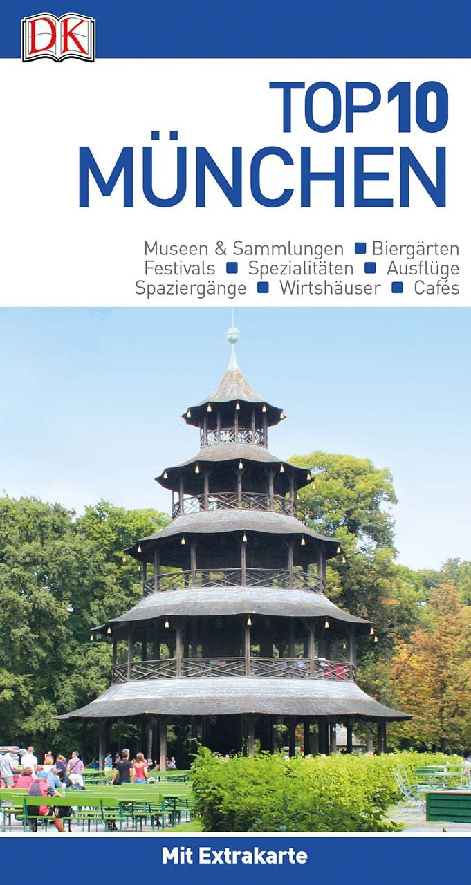Top 10 Reiseführer München: mit Extrakarte und kulinarischem Sprachführer zum Herausnehmen