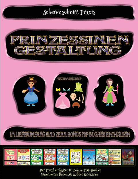 Scherenschnitt Praxis: Prinzessinen-Gestaltung - Ausschneiden und Einfügen