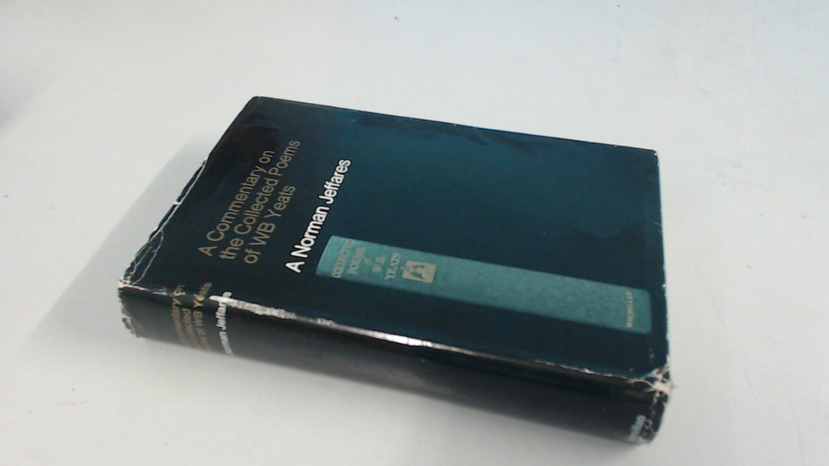A Commentary on the Collected Poems of W. B. Yeats.