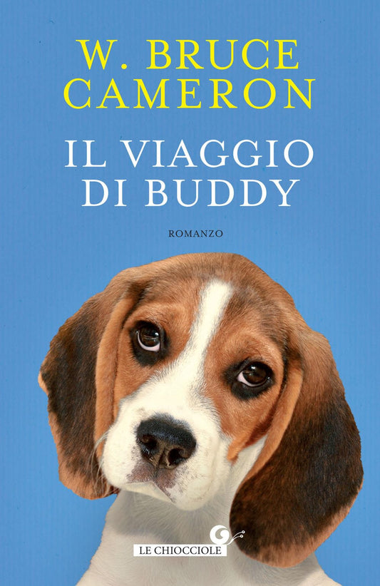 Il viaggio di Buddy (Le Chiocciole) (Italian Edition)