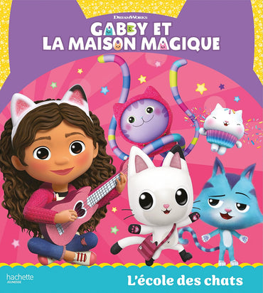 Gabby et la maison magique - L'école des chats: Album d'histoire