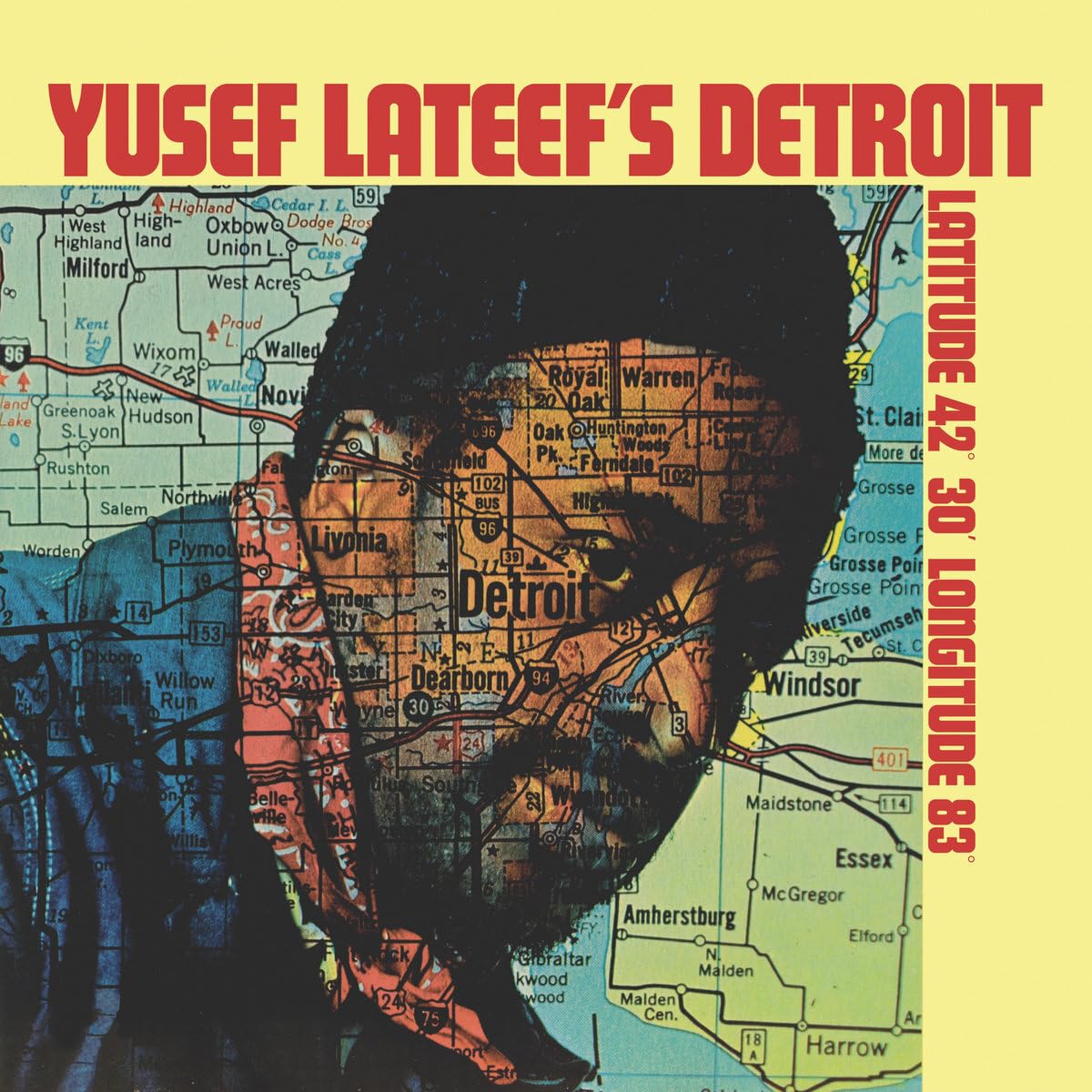 Yusef Lateef's Detroit Latitude 42 30 Longitude 83
