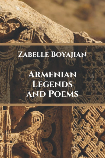 Armenian Legends and Poems