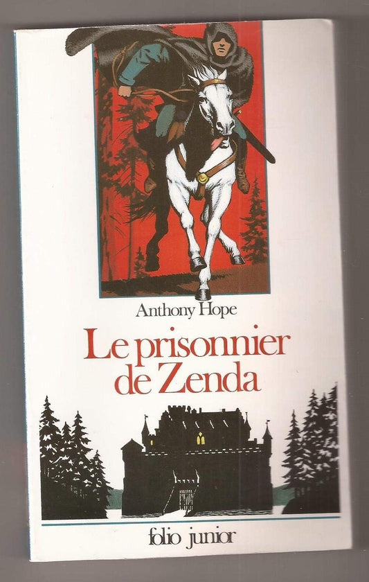 Le prisonnier de Zenda (INACTIF- FOLIO JUNIOR 1)