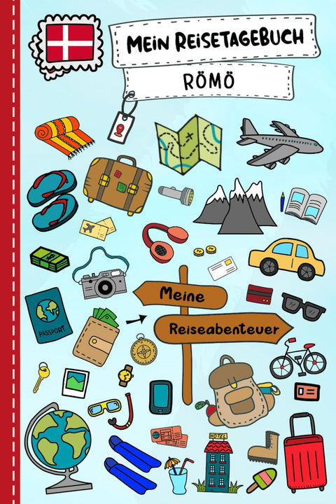 Reisetagebuch für Kinder Römö: Dänemark Urlaubstagebuch zum Ausfüllen,Eintragen,Malen,Einkleben für Römö Ferien & Urlaub