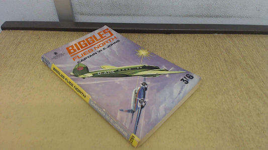 Biggles Flies North (Armada)