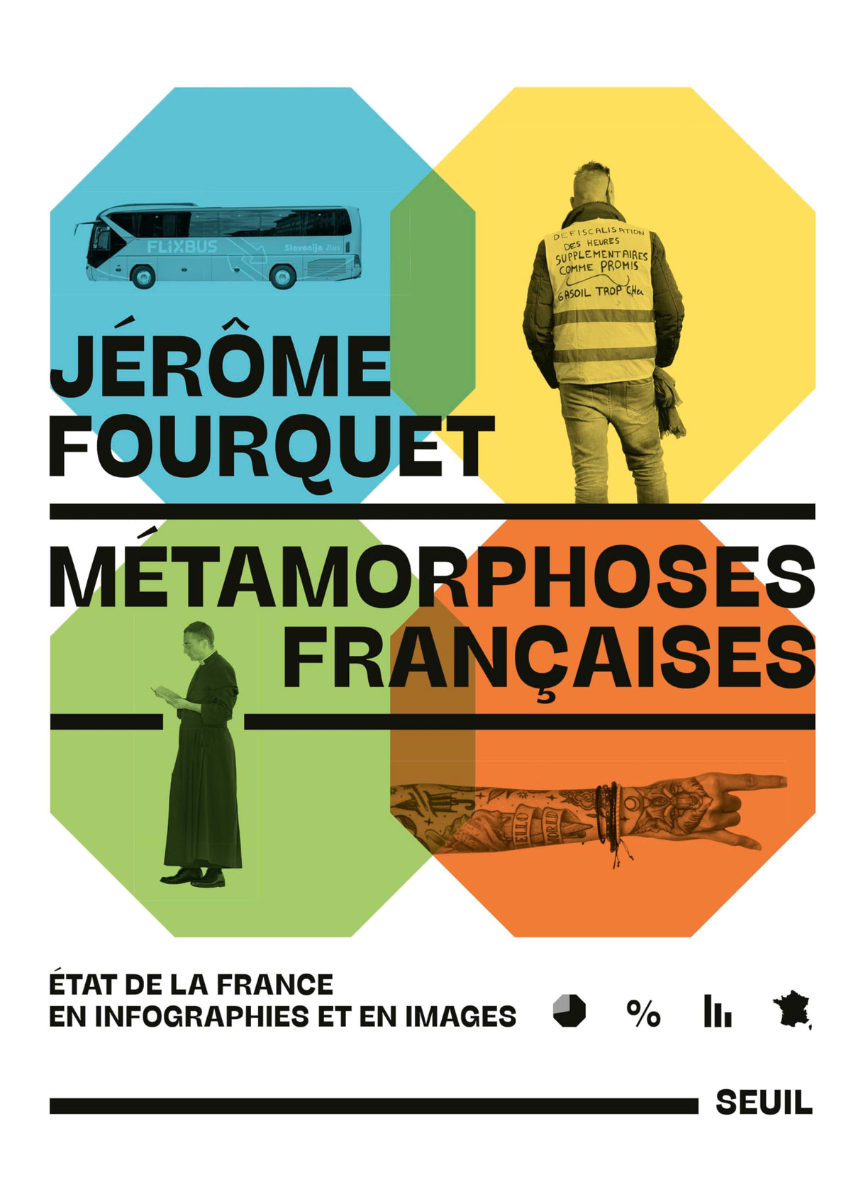 Métamorphoses françaises: État de la France en infographies et en images