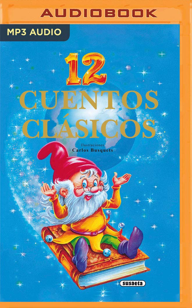 12 cuentos clásicos (Spanish Edition)