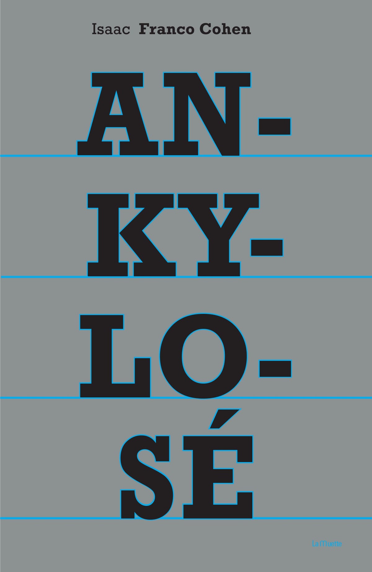 Ankylose
