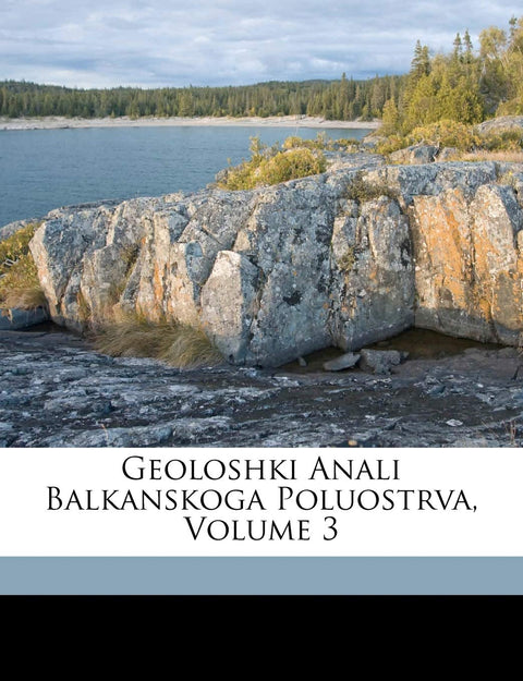 Geoloshki Anali Balkanskoga Poluostrva; Volume 3 (Turkish Edition)