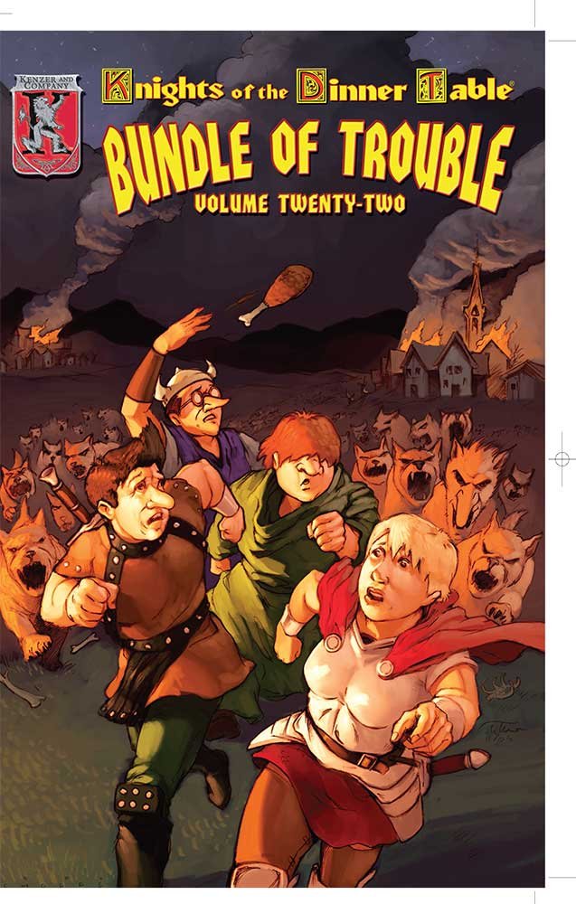 Knights of the Dinner Table: Bundle of Trouble, Vol. 22