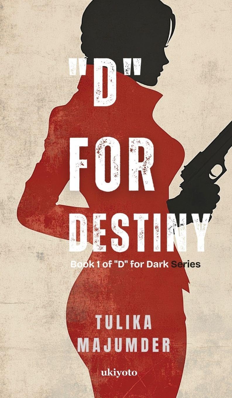 D" for Destiny