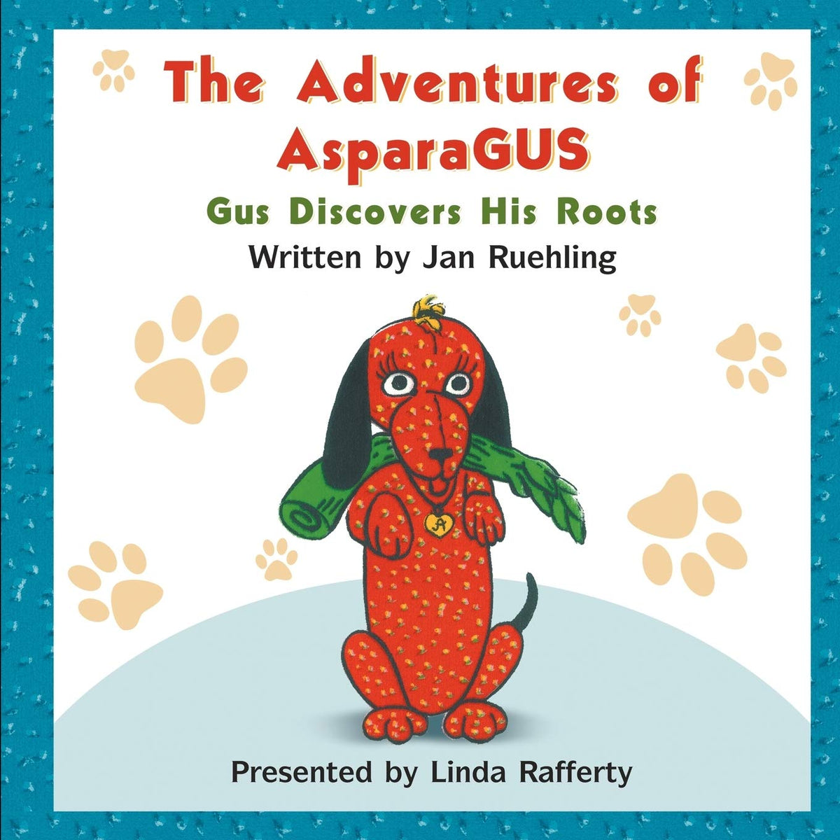 The Adventures of AsparaGUS: Gus Discovers His Roots