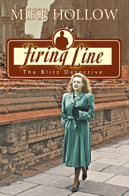 Firing Line (The Blitz Detective)