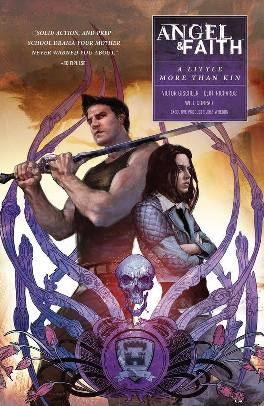 Angel and Faith: Season Ten Volume 4 A Little More Than Kin (Angel & Faith)